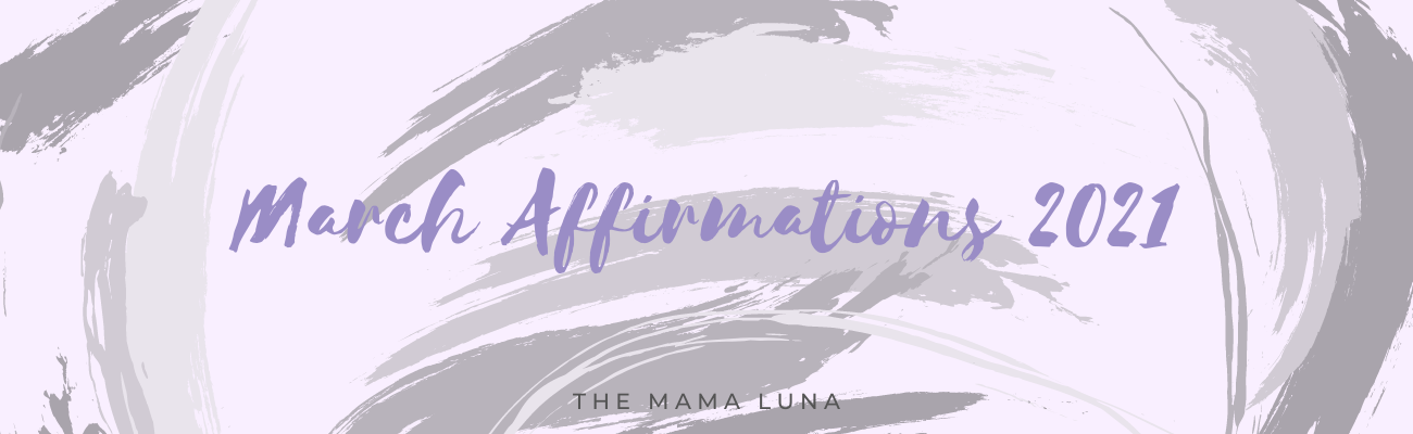 March Affirmations 2021 - Affirmations for March 2021