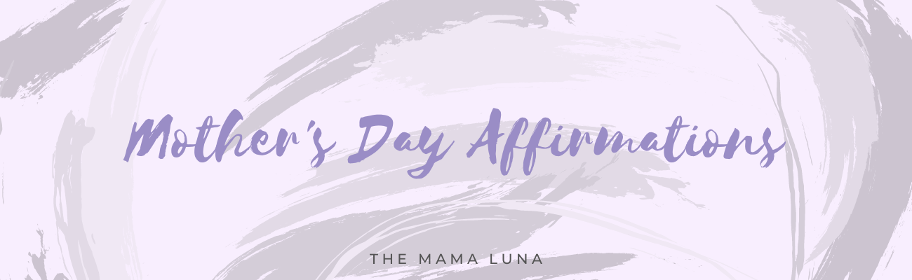 Mother's Day Affirmations