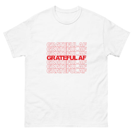 Grateful AF - White Spiritual T-Shirt